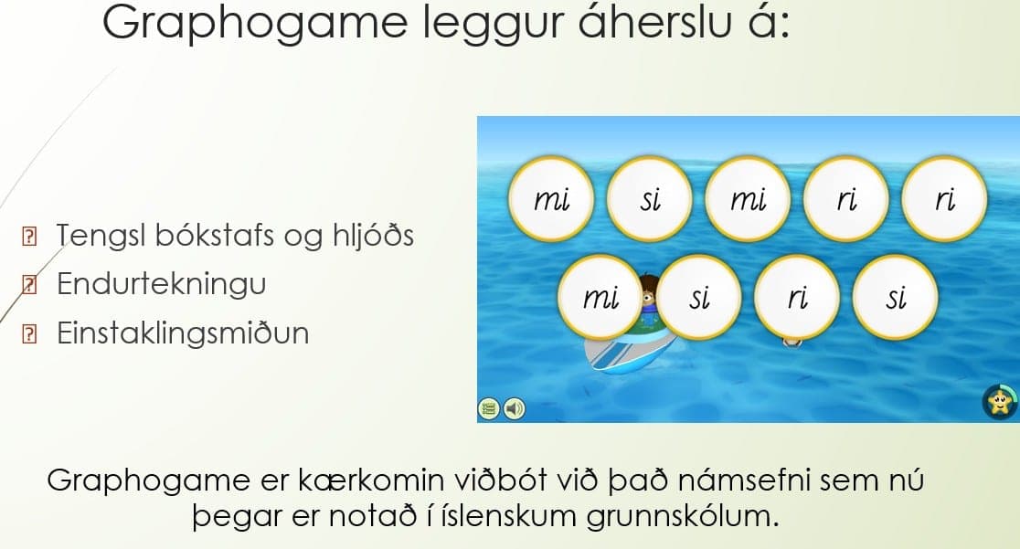 Graphogame lestrarleikur – 6